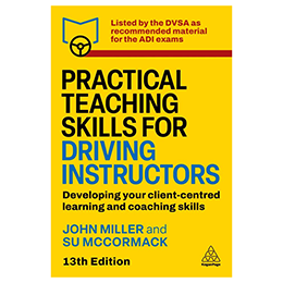 Practical Teaching Skills for Driving Instructors