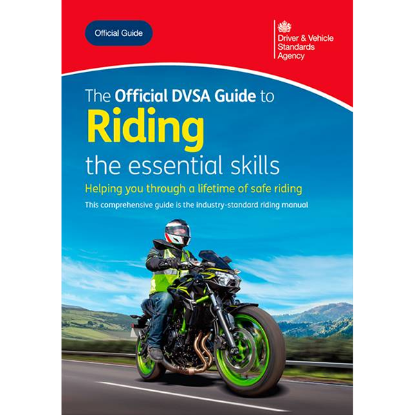 Official DVSA Guide to Riding - The Essential Skills